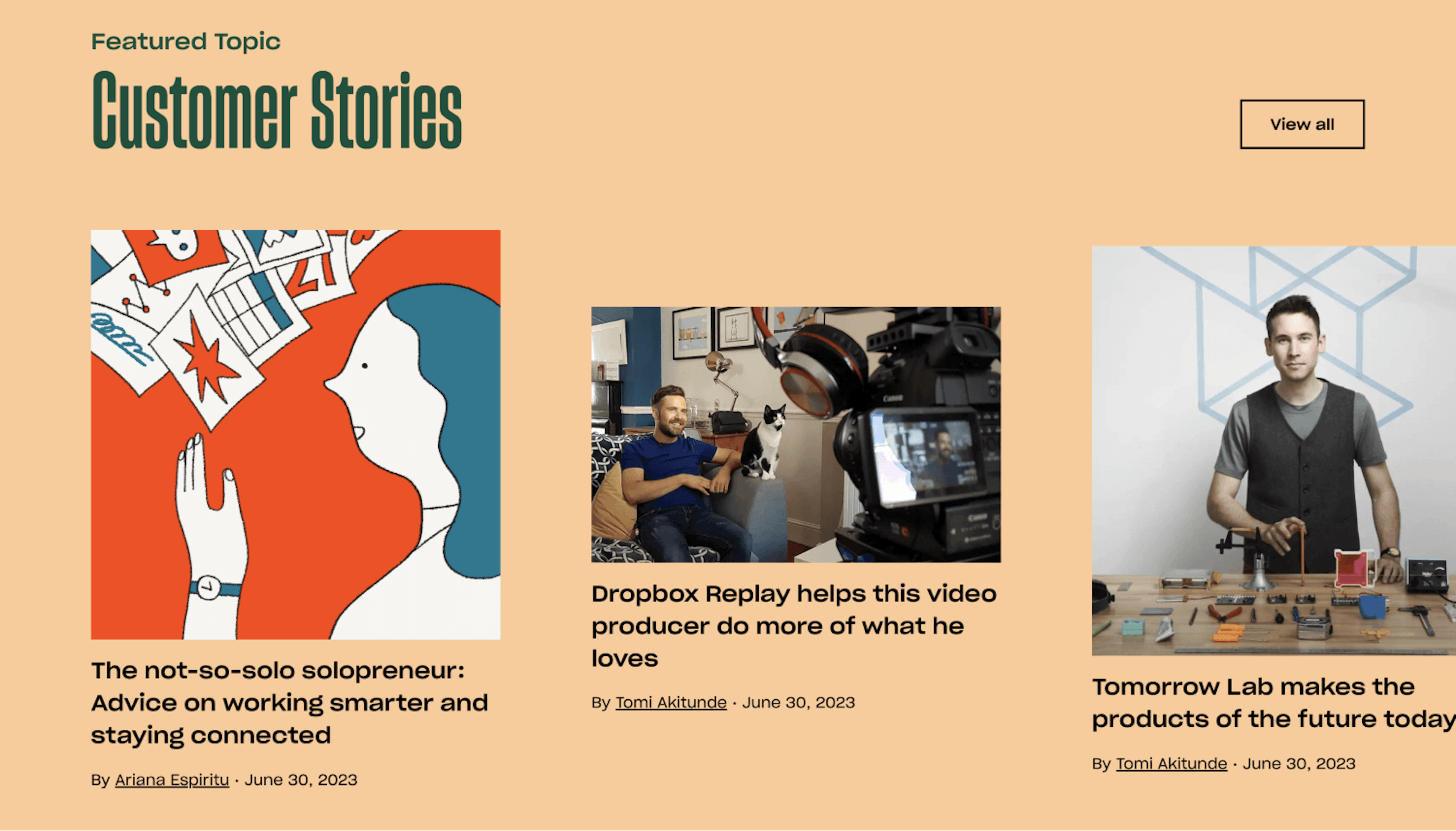 Promoting customer stories creates a relatable narrative for future users.