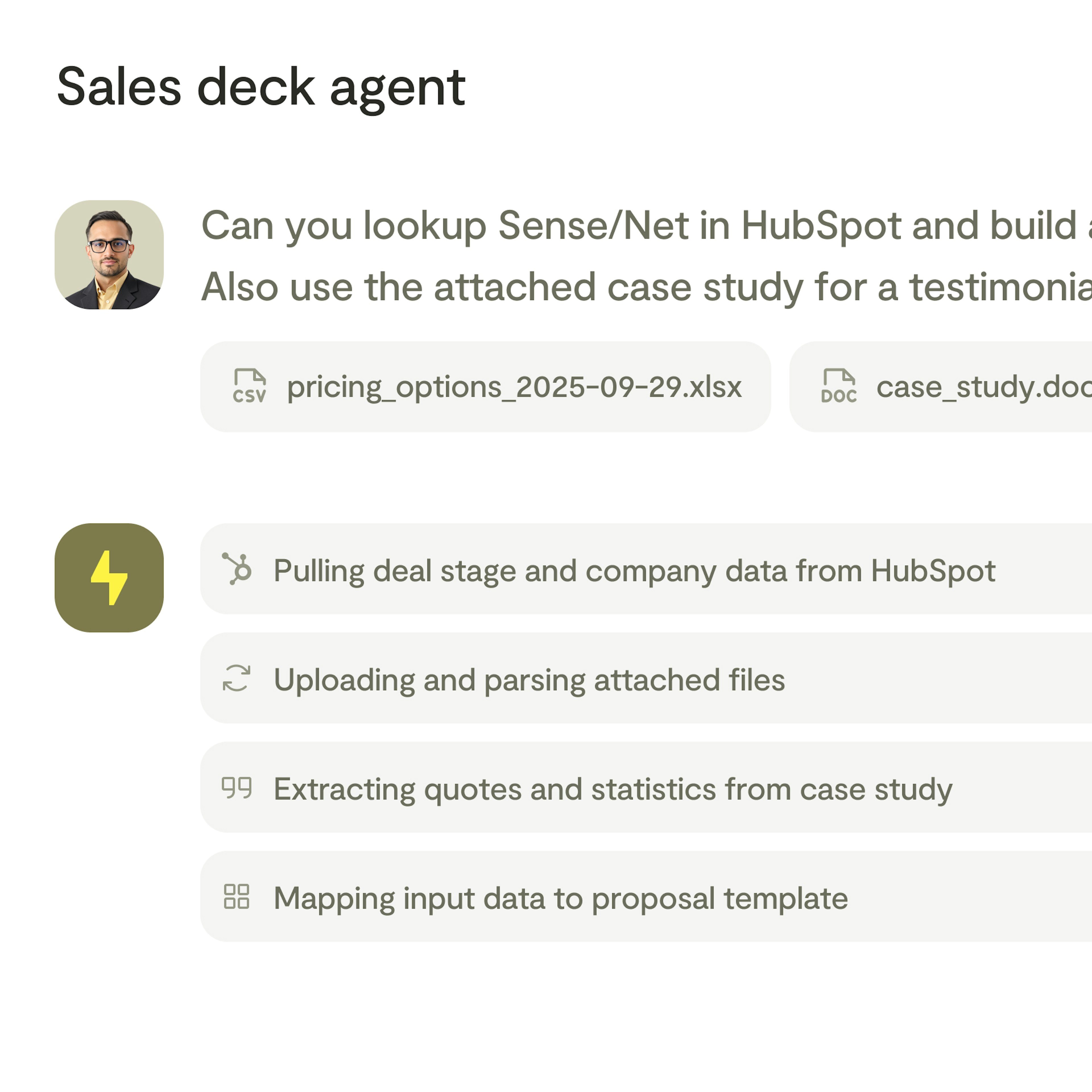 Visual product overview: AI sales deck agent chat interface. User queries AI chat to lookup company in HubSpot and create a presentation using an uploaded pricing sheet and case study.